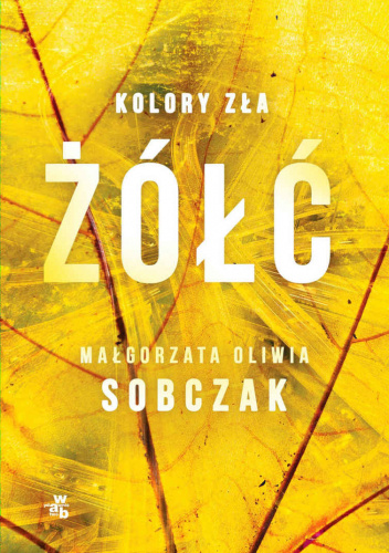 Żółć  – Małgorzata Oliwia Sobczak